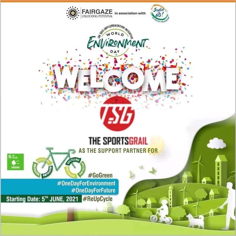 FairGaze And IndiaIsUs One Day For Environment: 5 June-5 July 2021