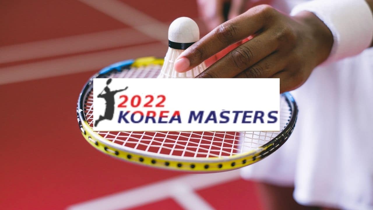 Bwf korea open 2022 live score