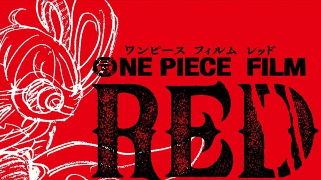 One Piece Film Red Release Date And Time Cast Story Characters Director Trailer Poster The Sportsgrail