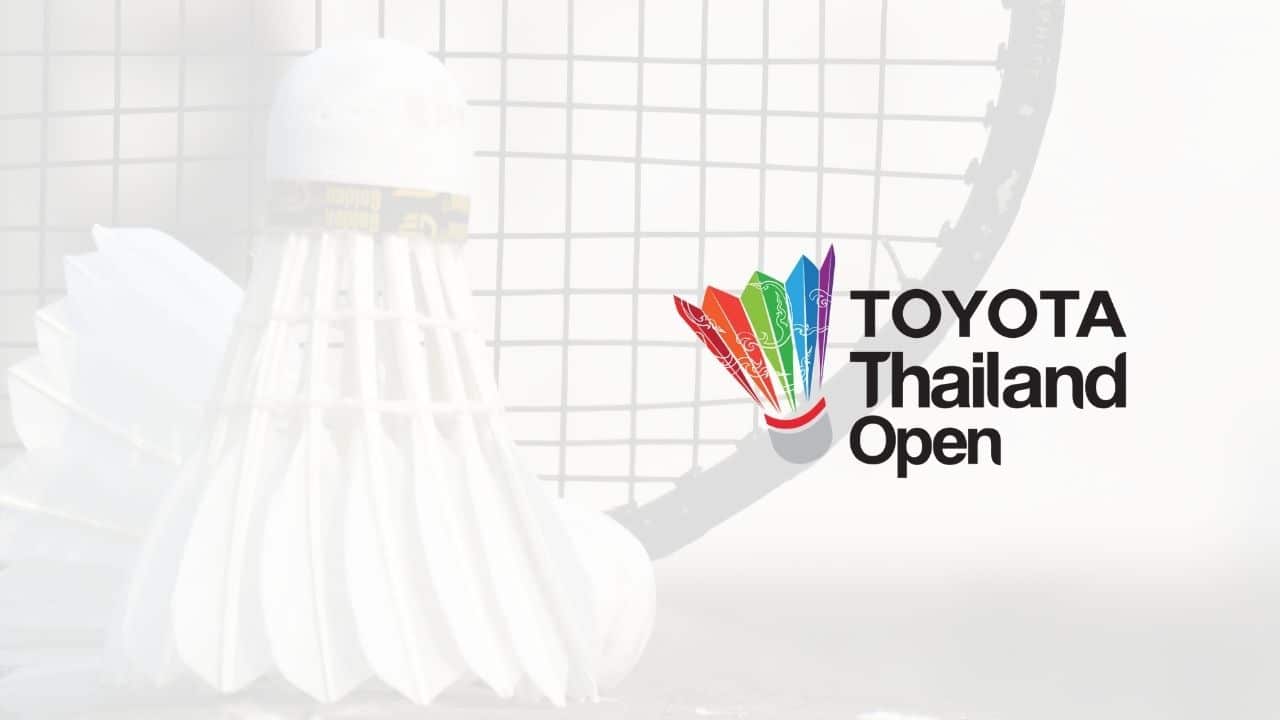 BWF Thailand Open Badminton 2022 Women's Singles Results Today, Score
