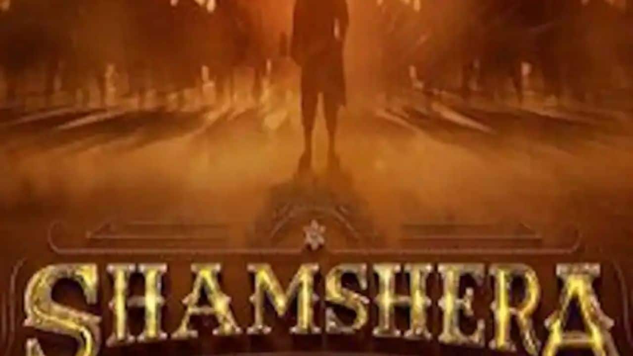 Shamshera Movie 2022 Release Date, Cast, Poster, Budget, Story, Director, OTT
