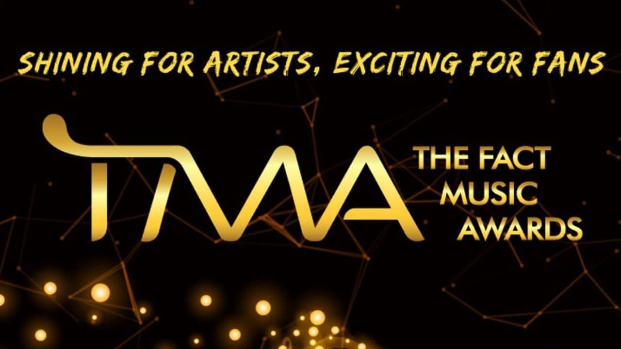 Fact Music Awards 2022 Full Winners List, Nominees, Date, Time And Live