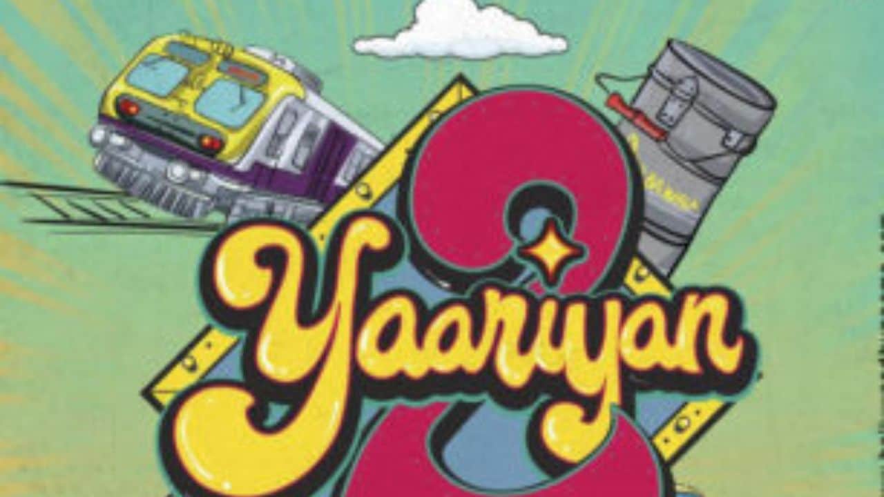 Yaariyan 2 Movie Release Date, Star Cast List, Remake Plot Story, Director
