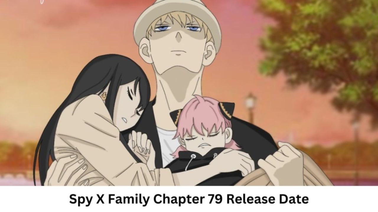 Spy x Family chapter 79 release date and time, manga Reddit spoilers, leaks, where to read online